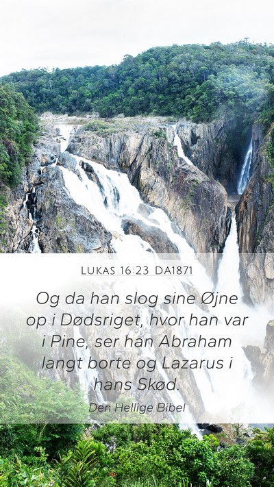 Lukas 16:23 DA1871 Bible Verse Image