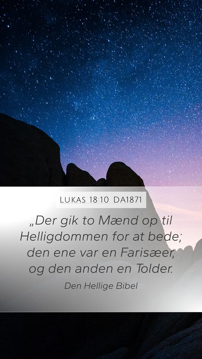 Lukas 18:10 DA1871 Bible Verse Image