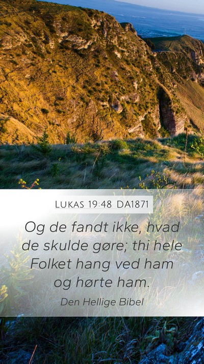 Lukas 19:48 DA1871 Bible Verse Image