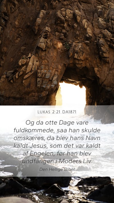 Lukas 2:21 DA1871 Bible Verse Image