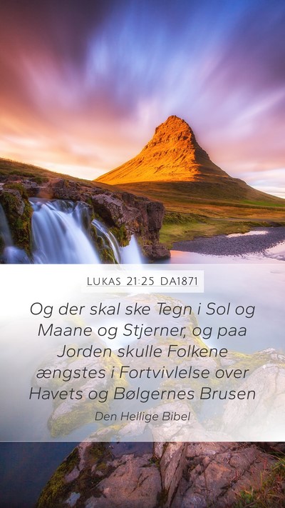 Lukas 21:25 DA1871 Bible Verse Image