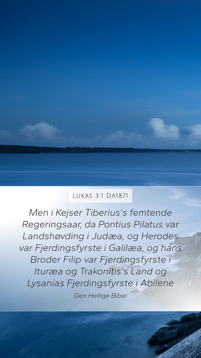Lukas 3:1 DA1871 Bible Verse Image