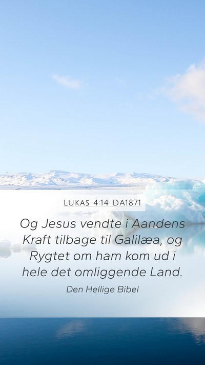 Lukas 4:14 DA1871 Bible Verse Image