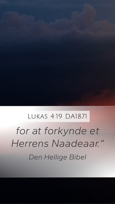 Lukas 4:19 DA1871 Bible Verse Image