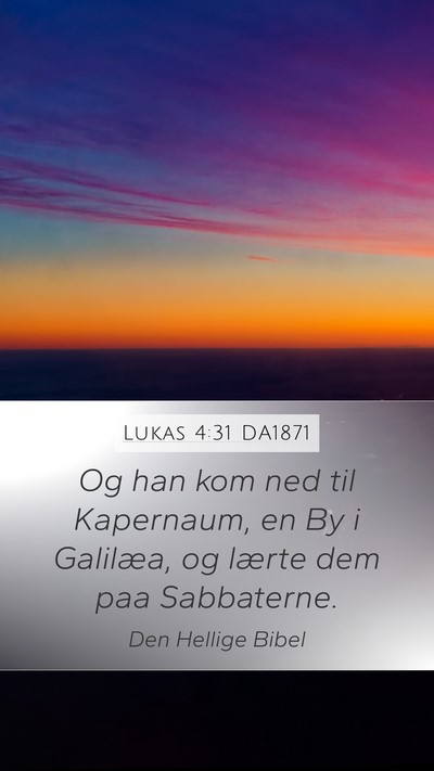 Lukas 4:31 DA1871 Bible Verse Image