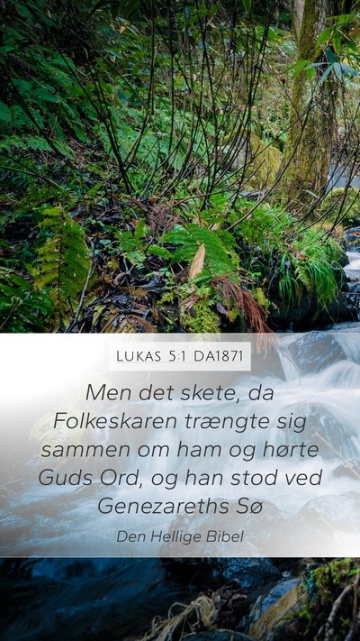 Lukas 5:1 DA1871 Bible Verse Image