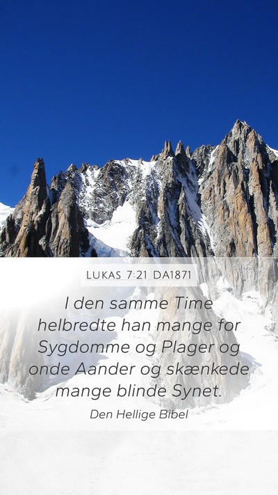 Lukas 7:21 DA1871 Bible Verse Image