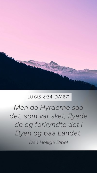 Lukas 8:34 DA1871 Bible Verse Image