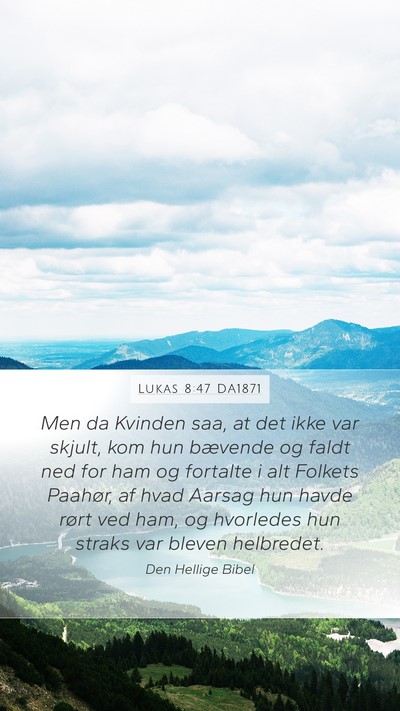 Lukas 8:47 DA1871 Bible Verse Image