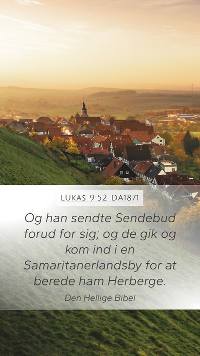 Lukas 9:52 DA1871 Bible Verse Image