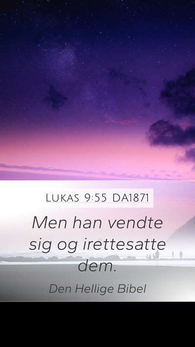 Lukas 9:55 DA1871 Bible Verse Image