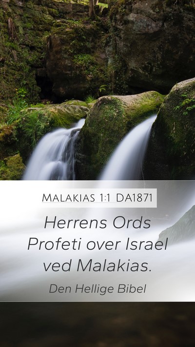 Malakias 1:1 DA1871 Mobile Phone Wallpaper - Herrens Ords Profeti over Israel ved - Mobile Bible Verse Wallpaper