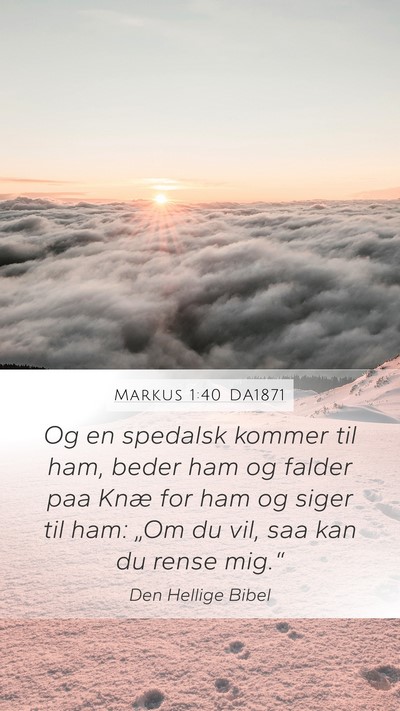 Markus 1:40 DA1871 Bible Verse Image