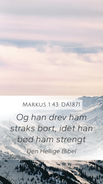 Markus 1:43 DA1871 Bible Verse Image