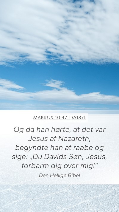 Markus 10:47 DA1871 Bible Verse Image