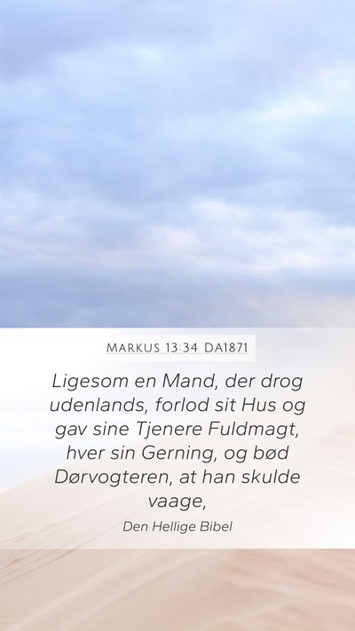 Markus 13:34 DA1871 Bible Verse Image