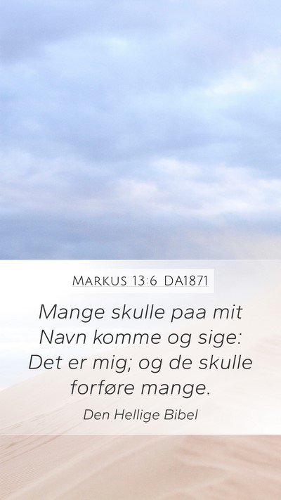 Markus 13:6 DA1871 Bible Verse Image