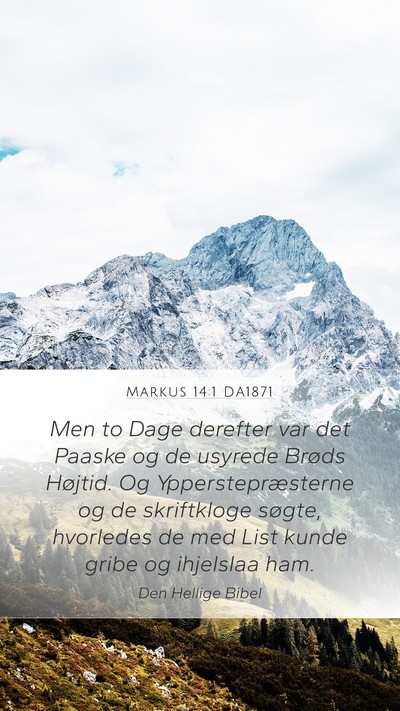 Markus 14:1 DA1871 Bible Verse Image