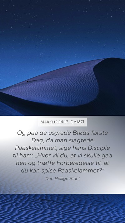 Markus 14:12 DA1871 Bible Verse Image