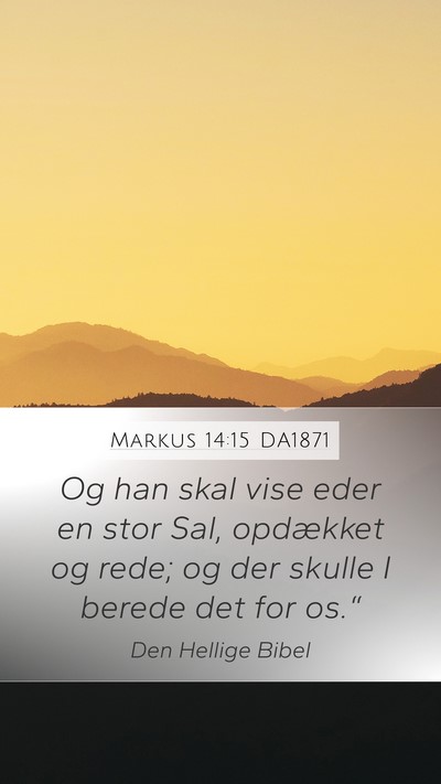 Markus 14:15 DA1871 Bible Verse Image