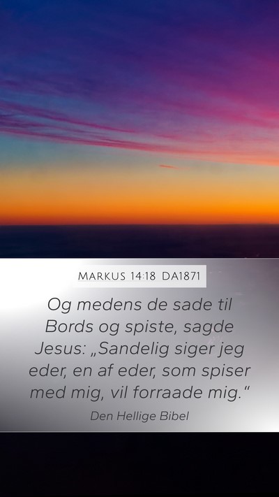 Markus 14:18 DA1871 Bible Verse Image