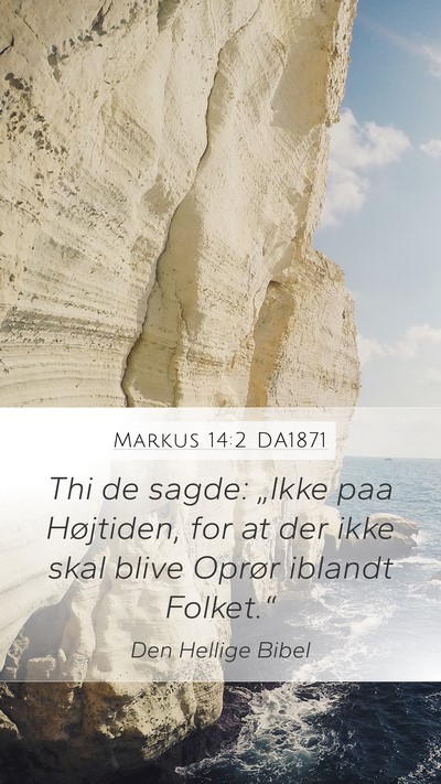 Markus 14:2 DA1871 Bible Verse Image