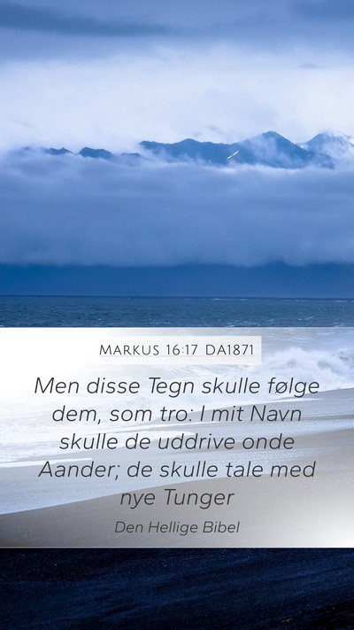 Markus 16:17 DA1871 Bible Verse Image