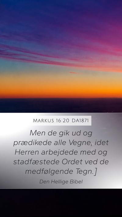 Markus 16:20 DA1871 Bible Verse Image