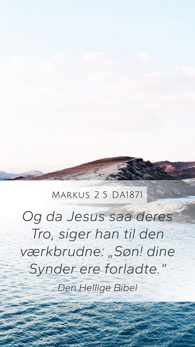 Markus 2:5 DA1871 Bible Verse Image