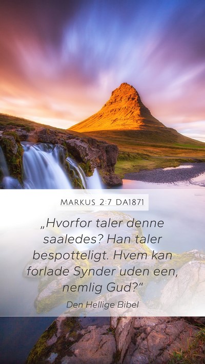 Markus 2:7 DA1871 Bible Verse Image