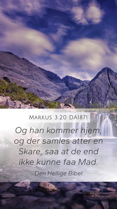 Markus 3:20 DA1871 Bible Verse Image
