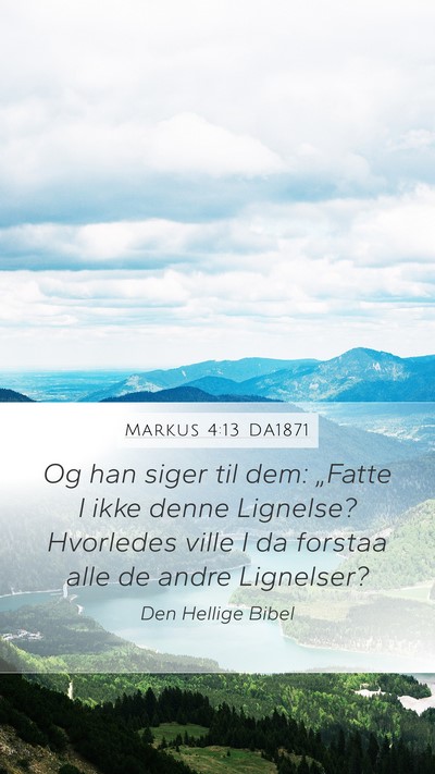 Markus 4:13 DA1871 Bible Verse Image