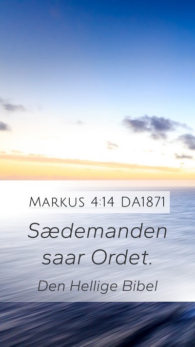 Markus 4:14 DA1871 Bible Verse Image