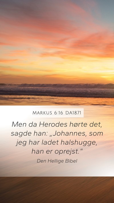 Markus 6:16 DA1871 Bible Verse Image