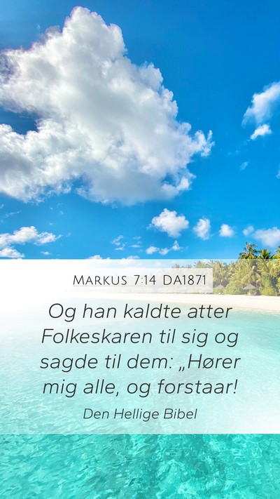 Markus 7:14 DA1871 Bible Verse Image