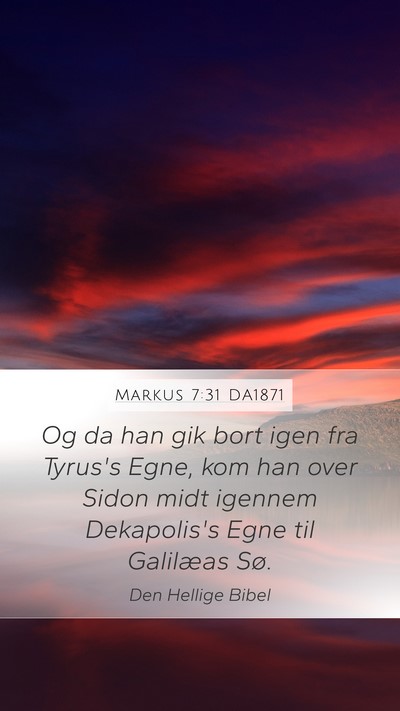 Markus 7:31 DA1871 Bible Verse Image