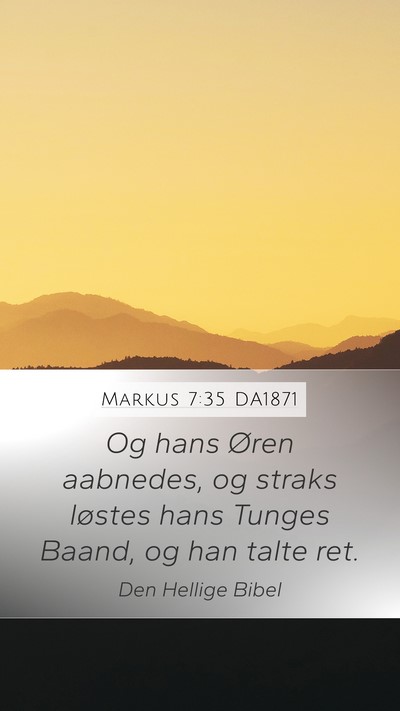 Markus 7:35 DA1871 Bible Verse Image