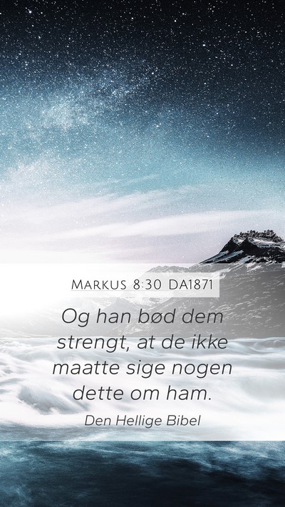 Markus 8:30 DA1871 Bible Verse Image