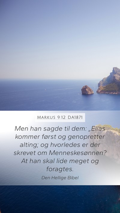 Markus 9:12 DA1871 Bible Verse Image