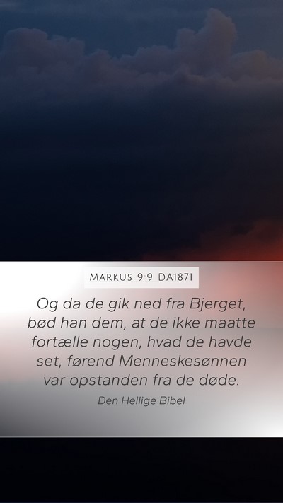 Markus 9:9 DA1871 Bible Verse Image