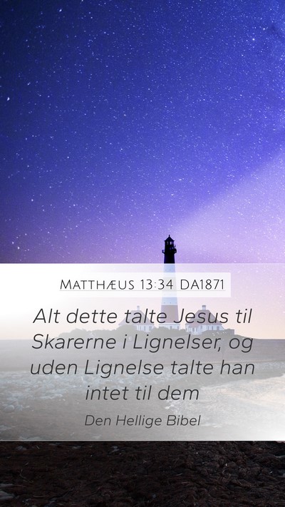 Matthæus 13:34 DA1871 Bible Verse Image