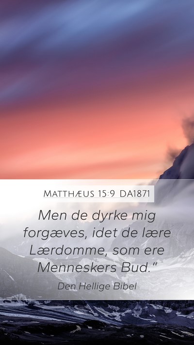 Matthæus 15:9 DA1871 Bible Verse Image