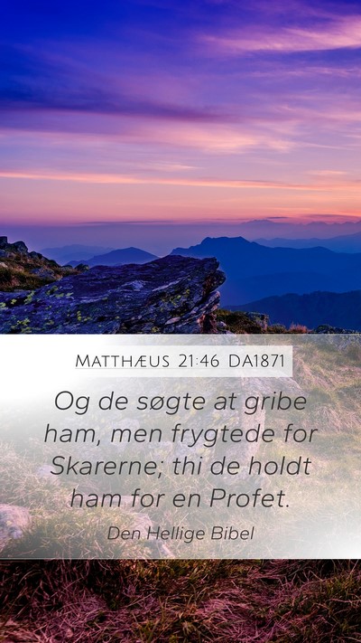 Matthæus 21:46 DA1871 Bible Verse Image