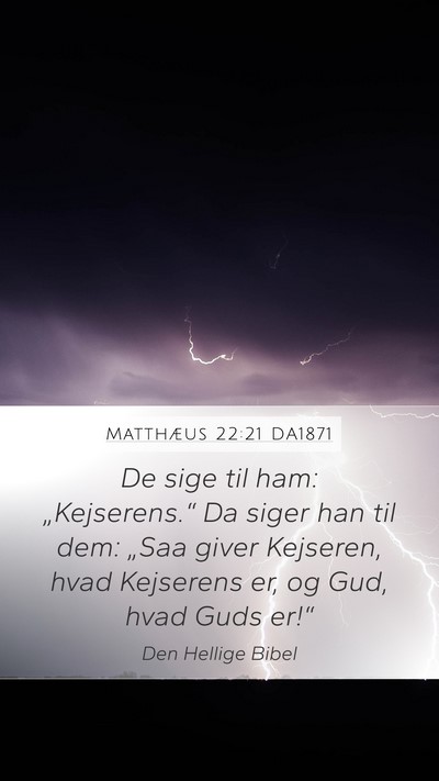 Matthæus 22:21 DA1871 Bible Verse Image