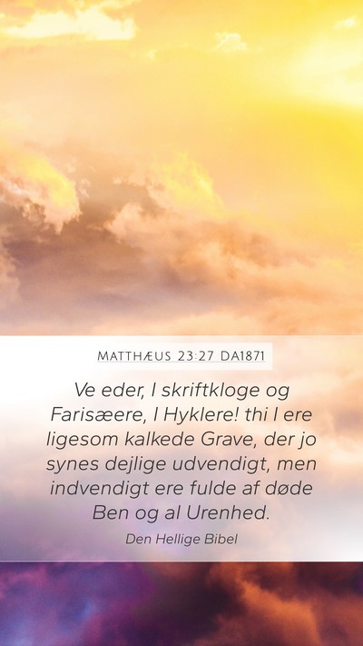 Matthæus 23:27 DA1871 Bible Verse Image