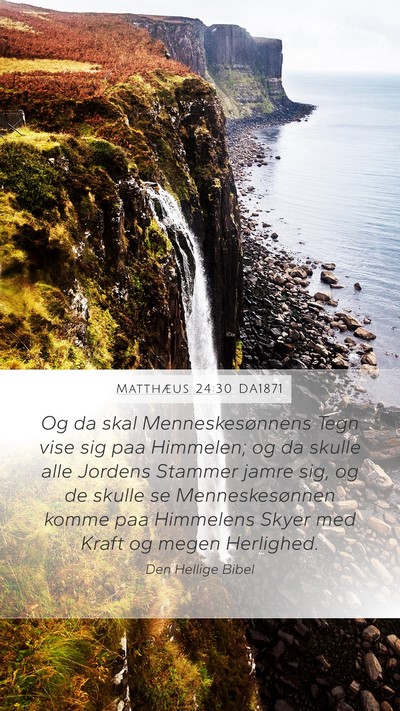Matthæus 24:30 DA1871 Bible Verse Image