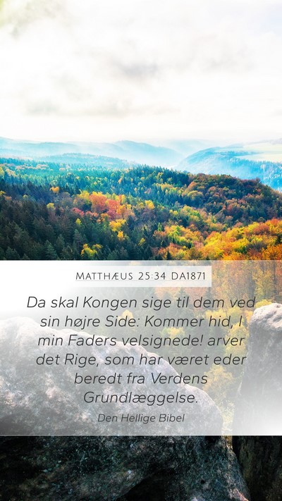 Matthæus 25:34 DA1871 Bible Verse Image