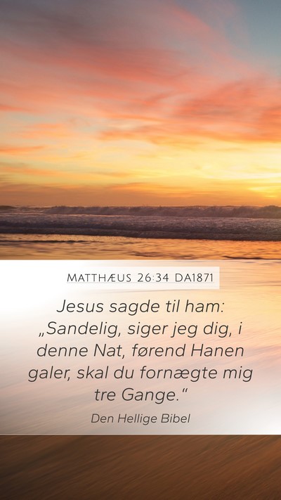 Matthæus 26:34 DA1871 Bible Verse Image