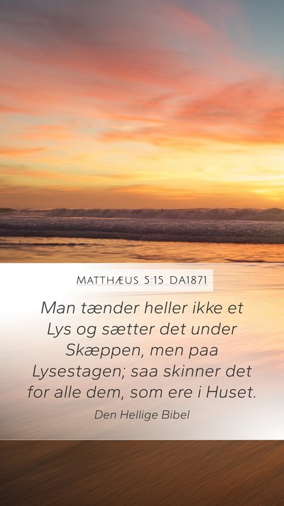 Matthæus 5:15 DA1871 Bible Verse Image