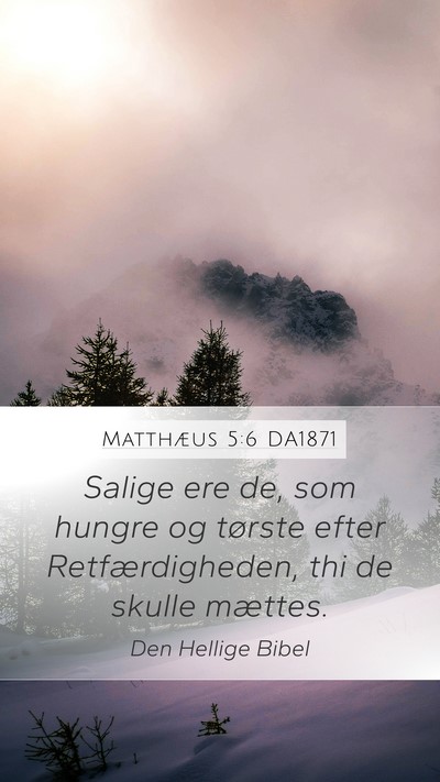 Matthæus 5:6 DA1871 Bible Verse Image
